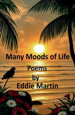 Many Moods of Life by Martin, Eddie