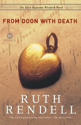 From Doon with Death: From Doon with Death: The First Inspector Wexford Mystery by Rendell, Ruth