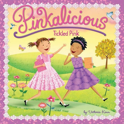 Pinkalicious: Tickled Pink by Kann, Victoria