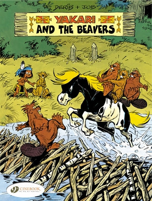 Yakari and the Beavers by Derib, Derib