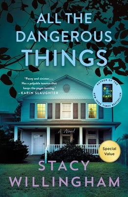 All the Dangerous Things by Willingham, Stacy