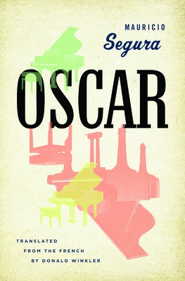 Oscar by Segura, Mauricio