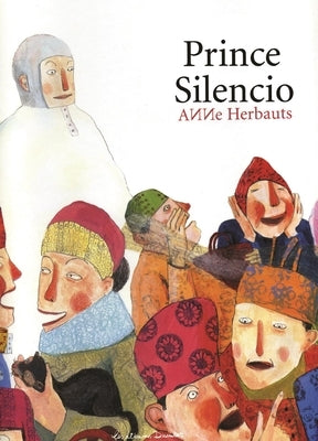 Prince Silencio by Herbauts, Anne