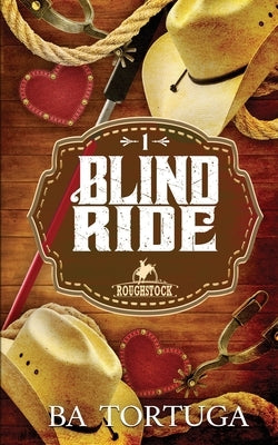 Blind Ride by Tortuga, Ba