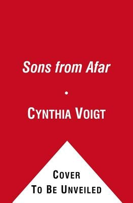 Sons from Afar, 6 by Voigt, Cynthia
