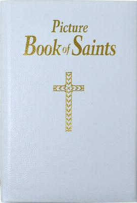 Picture Book of Saints: Illustrated Lives of the Saints for Young and Old by Lovasik, Lawrence G.