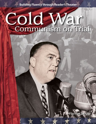 Cold War: Communism on Trial by Isecke, Harriet