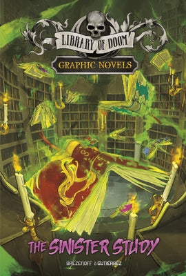 The Sinister Study: A Graphic Novel by Brezenoff, Steve