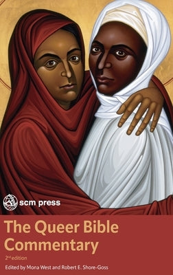 The Queer Bible Commentary, Second Edition by West, Mona