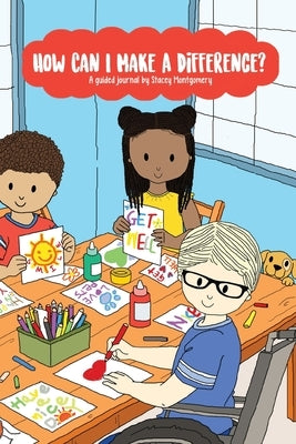 How Can I Make A Difference? by Montgomery, Stacey