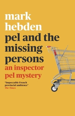Pel and the Missing Persons by Hebden, Mark