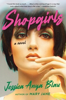 Shopgirls by Blau, Jessica Anya