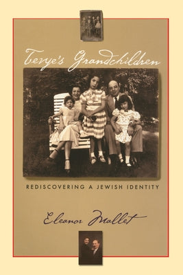 Tevye's Grandchildren by Mallet, Eleanor