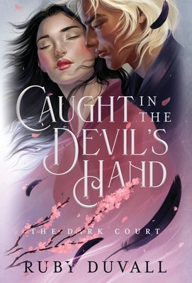Caught in the Devil's Hand by Duvall, Ruby