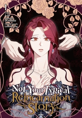 Not Your Typical Reincarnation Story, Vol. 1 by A-Jin