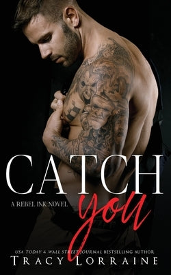 Catch You by Lorraine, Tracy