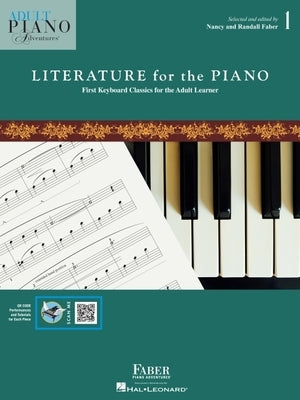 Adult Piano Adventures Literature for the Piano Book 1 - First Keyboard Classics for the Adult Learner Faber Piano Adventures Softcover Media Online by Faber, Randall