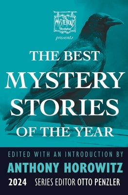 The Mysterious Bookshop Presents the Best Mystery Stories of the Year: 2024 by Penzler, Otto