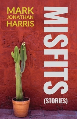 Misfits by Harris, Mark Jonathan