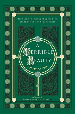 A Terrible Beauty: Poetry of 1916 by Ashe Fitzgerald, MairÃ©ad
