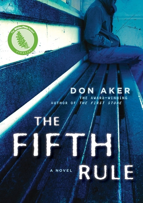 The Fifth Rule by Aker, Don