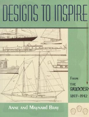 Designs to Inspire by Bray, Anne