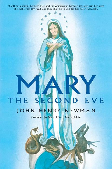 Mary the Second Eve by Newman, John Henry