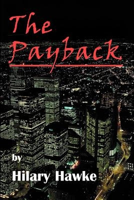 The Payback by Hawke, Hilary