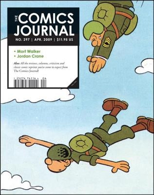 The Comics Journal, No. 297 by Groth, Gary