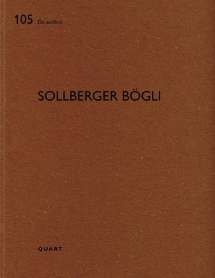 Sollberger Bögli: de Aedibus 105 by Wirz, Heinz