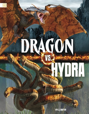 Dragon vs. Hydra by Sautter, A. J.