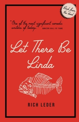 Let There Be Linda by Leder, Rich