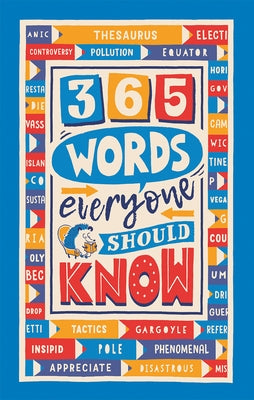 365 Words Everyone Should Know by Holowaty, Lauren