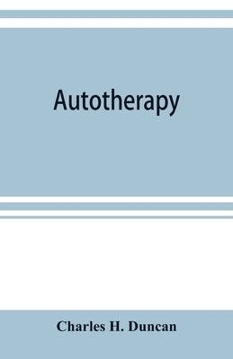 Autotherapy by H. Duncan, Charles