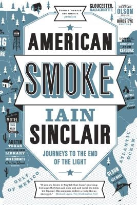 American Smoke by Sinclair, Iain