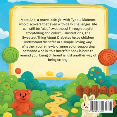 The Sweetest Thing About Diabetes by Escobosa Apodaca, Abril A.