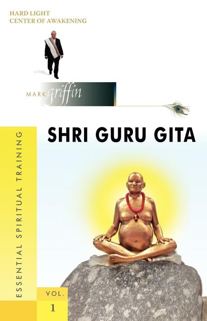 Shri Guru Gita by Griffin, Mark
