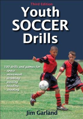 Youth Soccer Drills by Garland, Jim