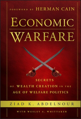 Economic Warfare by Abdelnour, Ziad K.