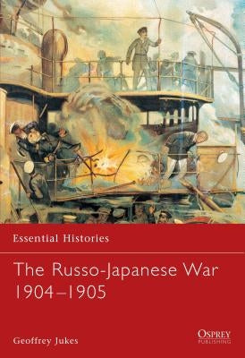 The Russo-Japanese War 1904 1905 by Jukes, Geoffrey