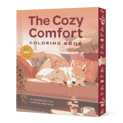 The Cozy Comfort Coloring Book: A Calming Coloring Adventure by Editors of Chartwell Books