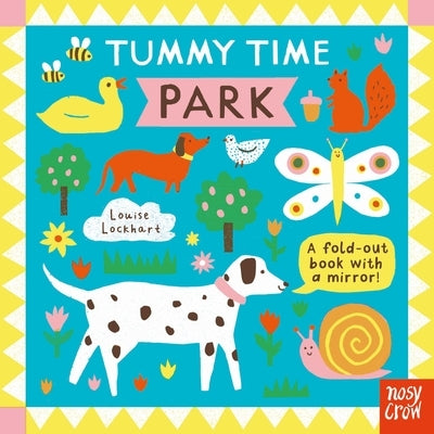 Tummy Time: Park by Lockhart, Louise