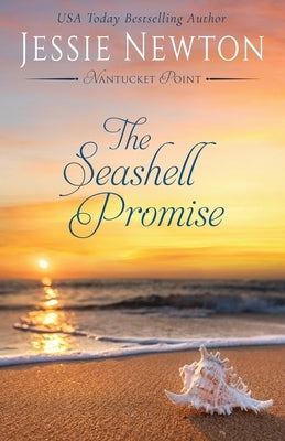 The Seashell Promise: A Women's Fiction Mystery by Newton, Jessie