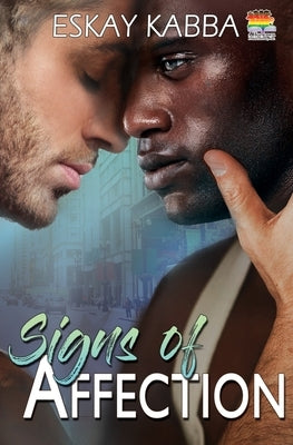 Signs of Affection by Kabba, Eskay