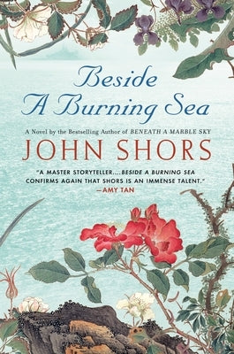 Beside a Burning Sea by Shors, John