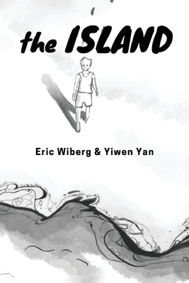 The ISLAND: a novelette: a novelette: a no by Wiberg, Eric