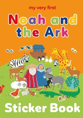 My Very First Noah and the Ark Sticker Book by Rock, Lois