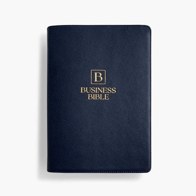 Business Bible: NASB Gold Letter Edition by Leone, Nicholas V.