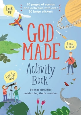 God Made Activity Book: Science Activities Celebrating God's Creation by Henderson, Lizzie