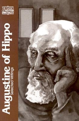 Augustine of Hippo: Selected Writings by Clark, Mary T.